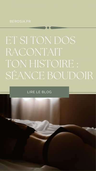 épingle Pinterest pour présenter l'article sur le dos dans une séance boudoir